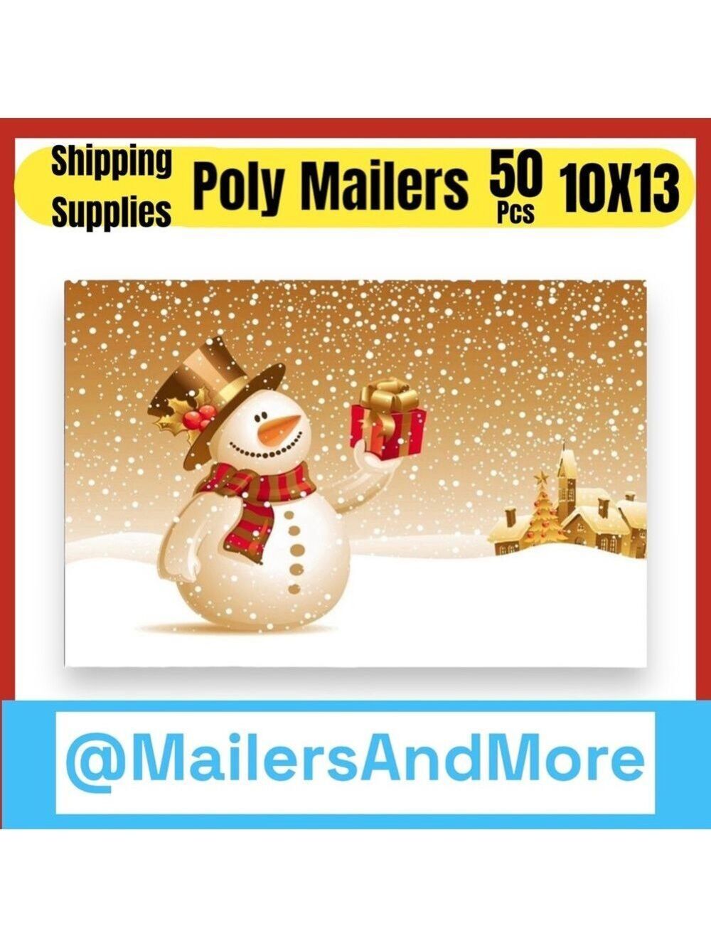 50 10X13 Poly Mailers Snowman Christmas Shipping Envelopes PRICE IS FIRM - Picture 1 of 5